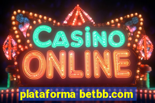 plataforma betbb.com